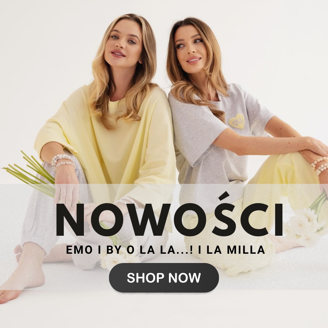 Nowości - EMO i BY O LA LA...! i LA MILLA